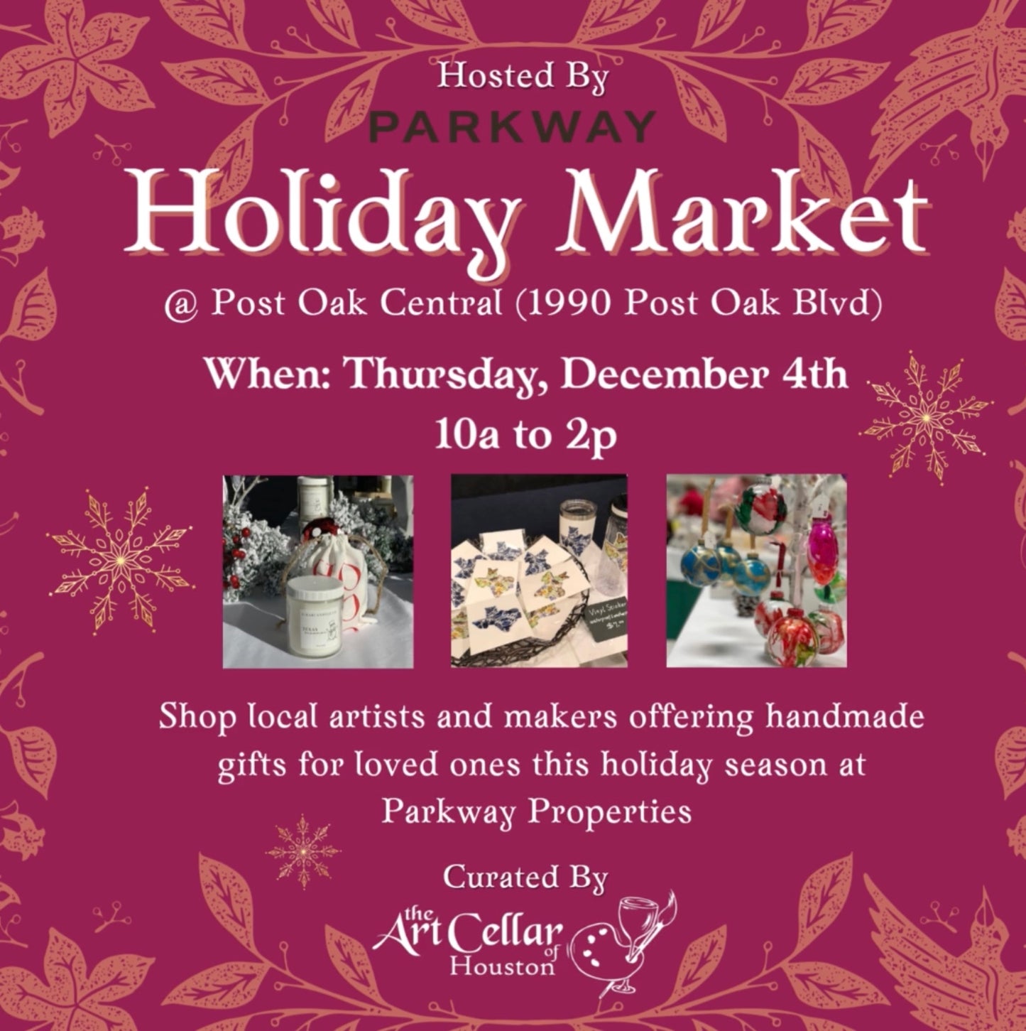 2025 Holiday Markets curated by Art Cellar Houston