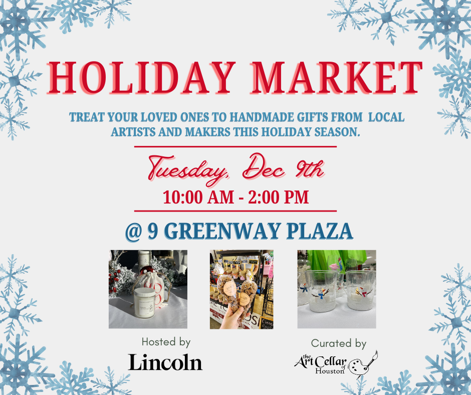 2025 Holiday Markets curated by Art Cellar Houston