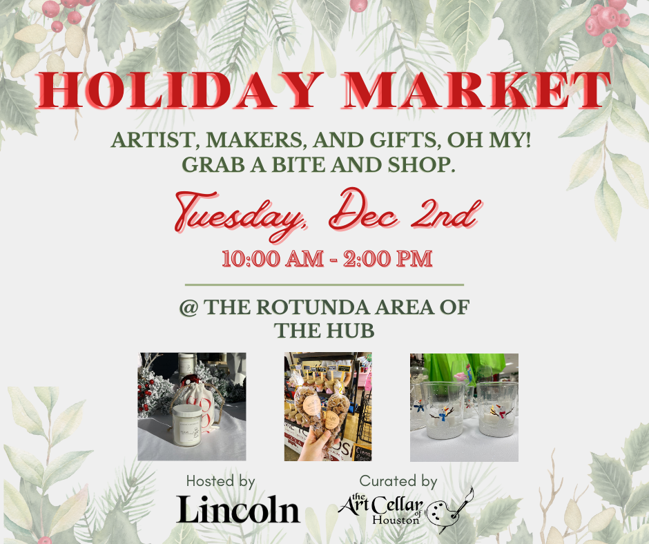 2025 Holiday Markets curated by Art Cellar Houston